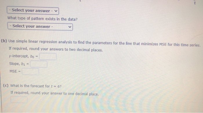 Solved Consider the following time series. t 1 2 3 4 5 Yt 6 | Chegg.com