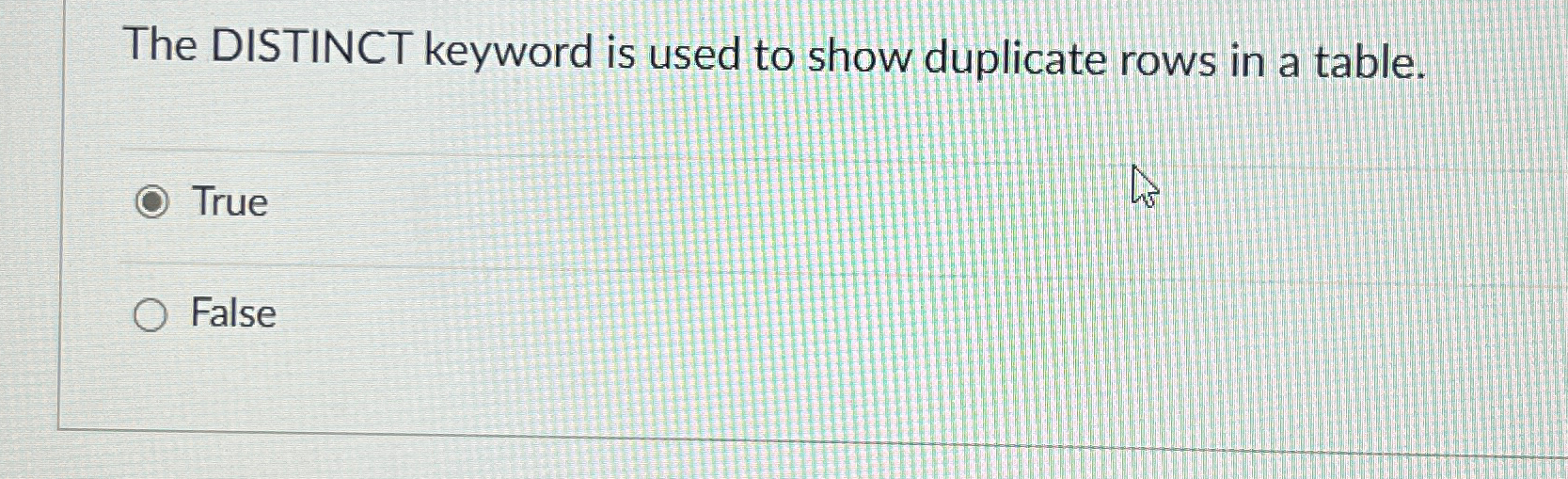 solved-the-distinct-keyword-is-used-to-show-duplicate-rows-chegg