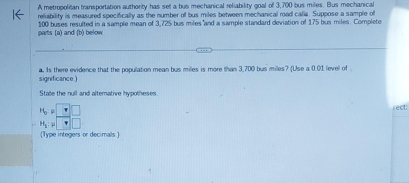 Solved A Metropolitan Transportation Authority Has Set A Bus | Chegg.com