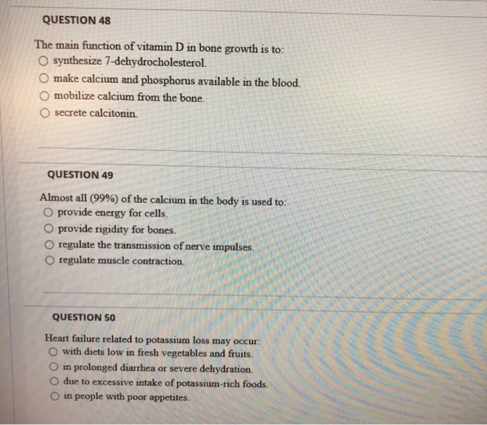 Solved QUESTION 48 The main function of vitamin D in bone | Chegg.com