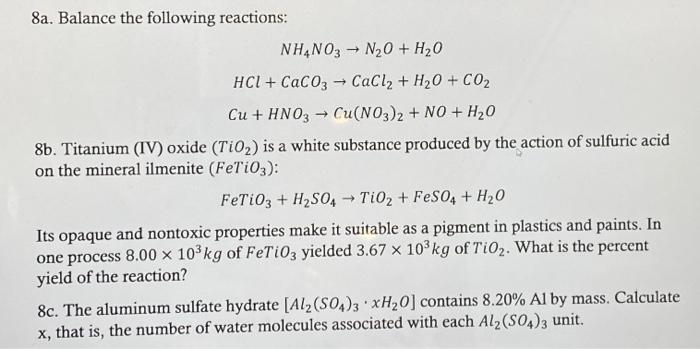 Solved 8a Balance The Following Reactions Nh4no3 → N₂0