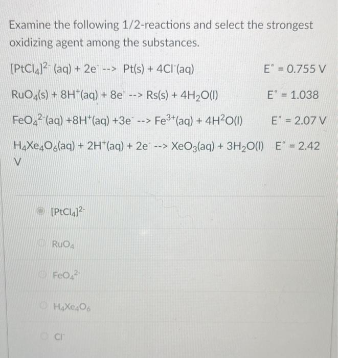 Solved Examine The Following Reactions And Select The Chegg Com