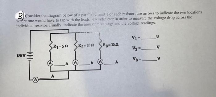 Solved 7 Draw A Schematic Diagram Of A Parallel Circuit Chegg Com