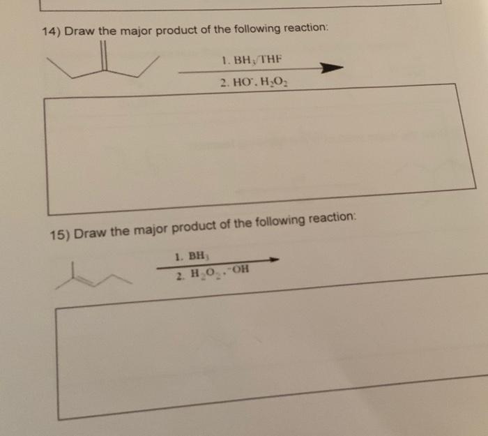Solved 14) Draw the major product of the following reaction: Chegg com