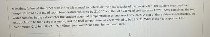 Solved A student followed the procedure in the lab manual to | Chegg.com