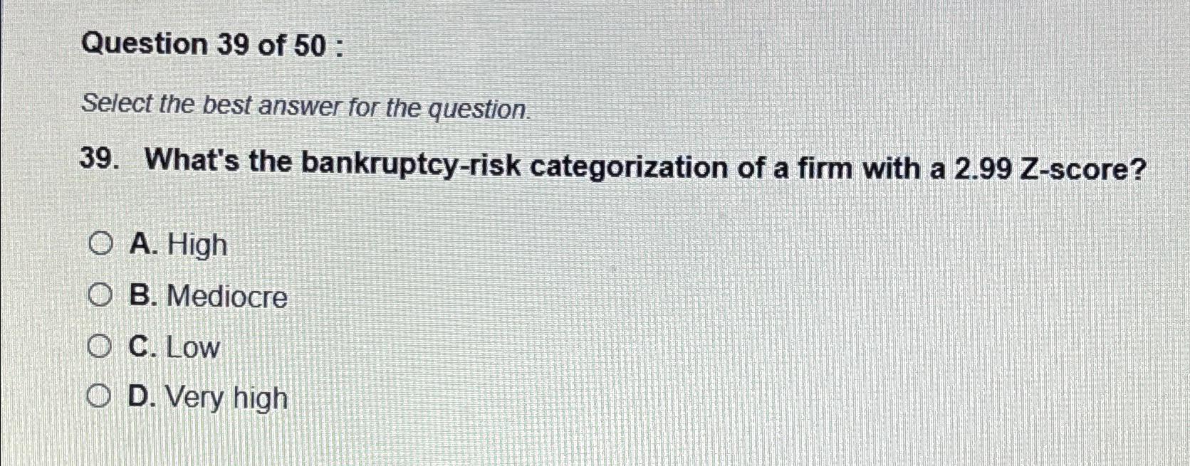 Solved Question 39 ﻿of 50 ﻿:Select the best answer for the | Chegg.com