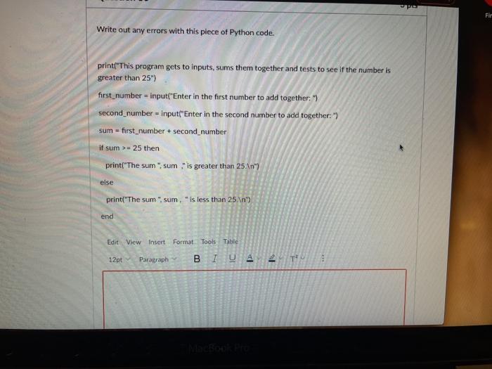Solved Write out any errors with this piece of Python code. | Chegg.com