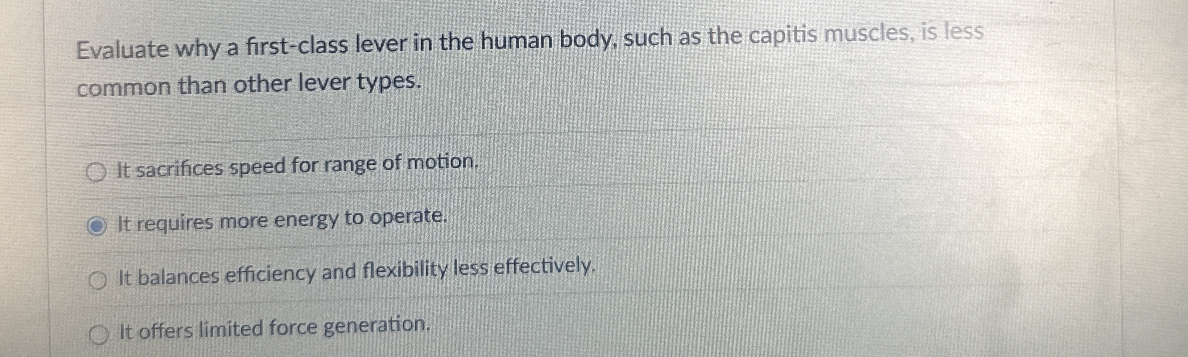 Solved Evaluate why a first-class lever in the human body, | Chegg.com