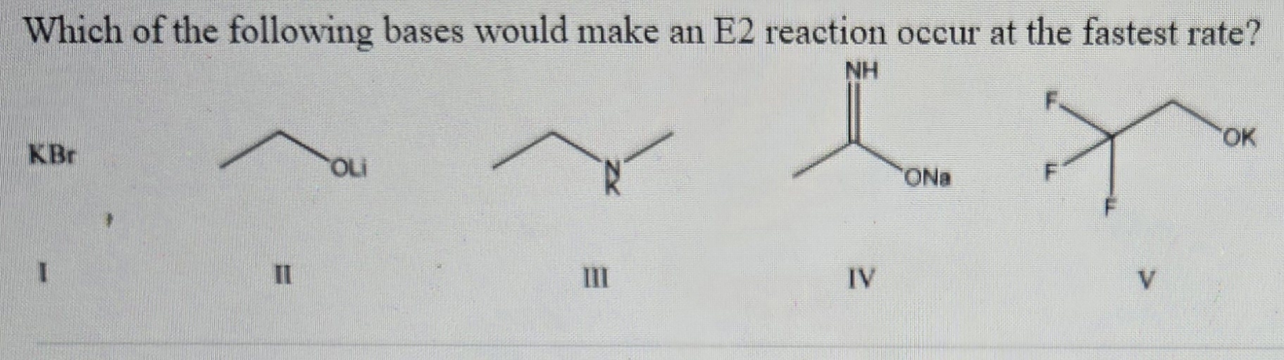 Solved Which of the following bases would make an E2 | Chegg.com