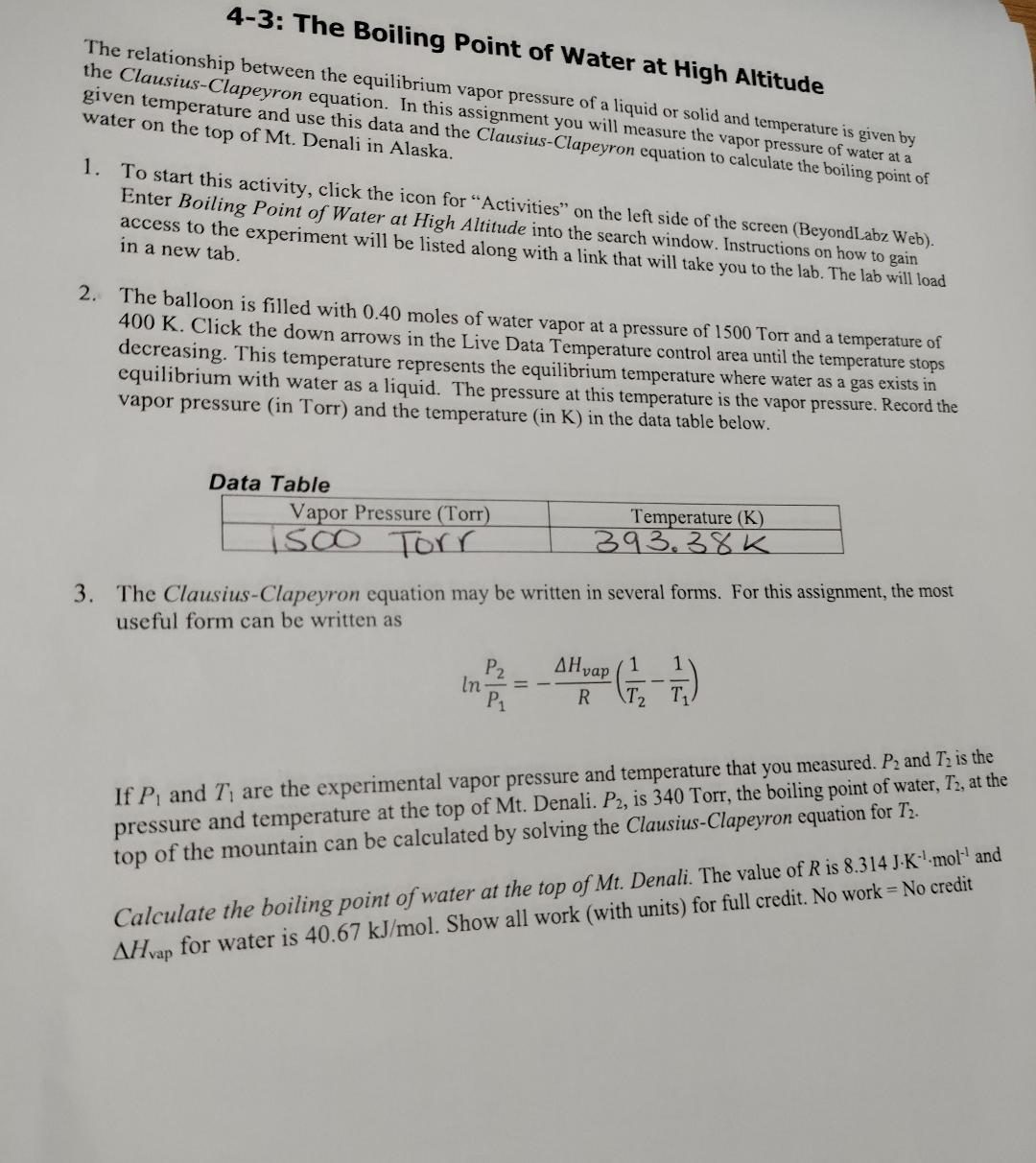 Solved 43 The Boiling Point of Water at High Altitude The