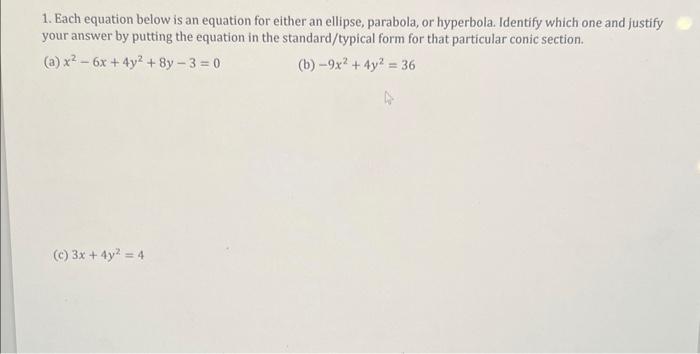 Solved 1. Each equation below is an equation for either an | Chegg.com
