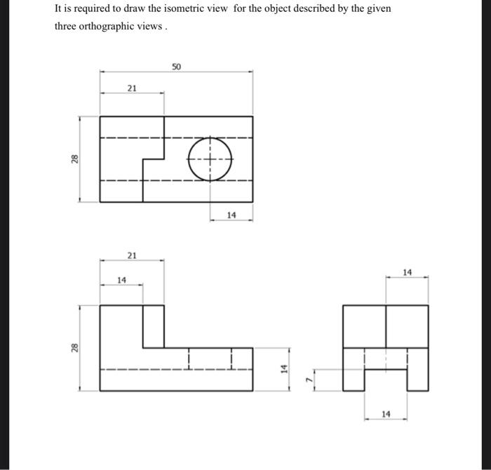 Solved It is required to draw the isometric view for the | Chegg.com