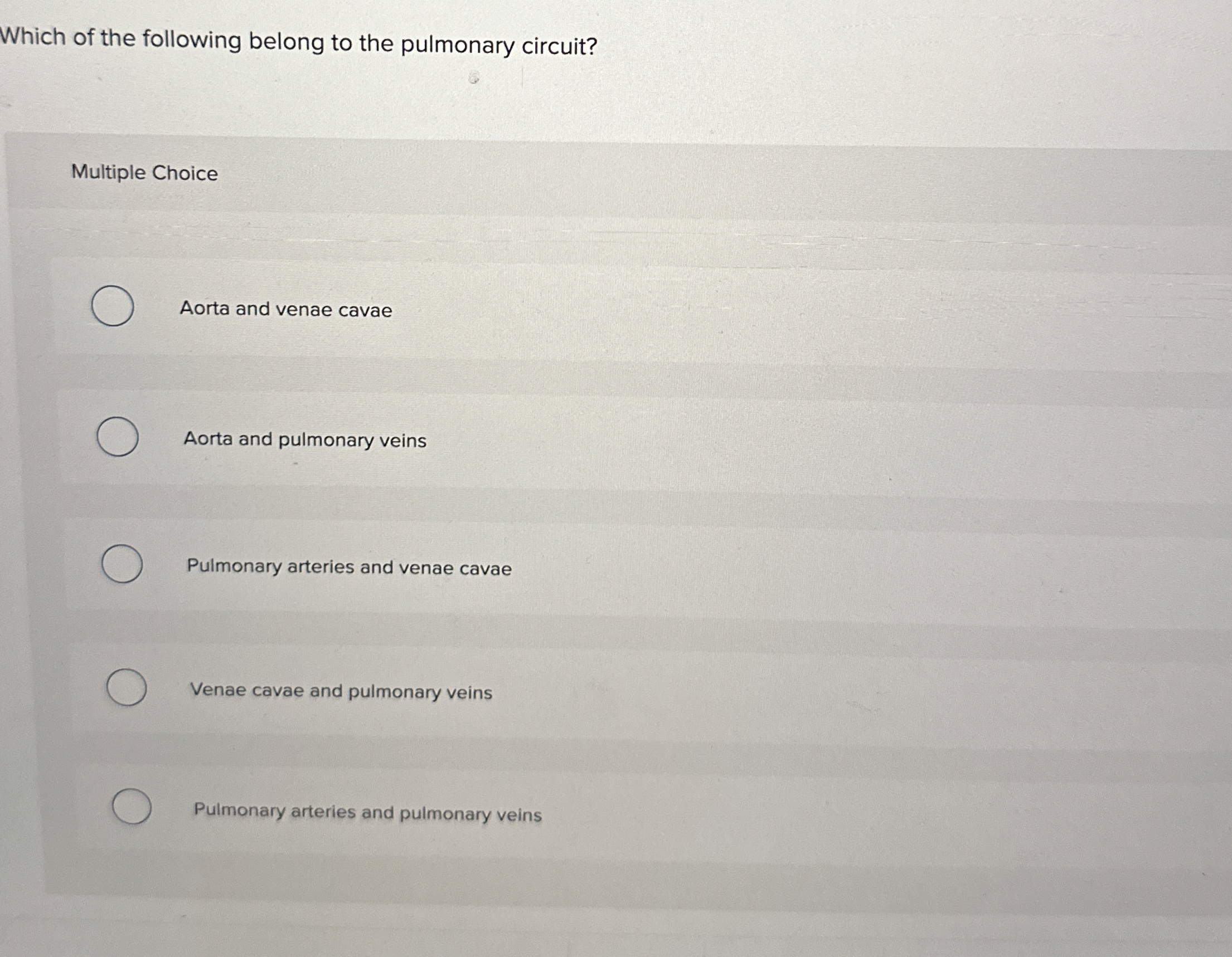 Solved Which of the following belong to the pulmonary | Chegg.com
