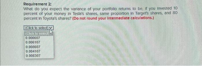 Solved You Bought Shares Of Stock From Tesla, Target, And | Chegg.com ...