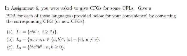 Solved In Assignment 6, you were asked to give CFGs for some | Chegg.com