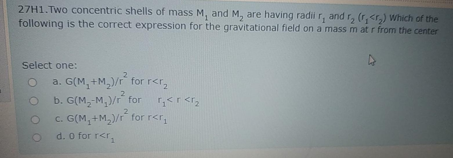 Solved 27H1.Two concentric shells of mass M, and M, are | Chegg.com