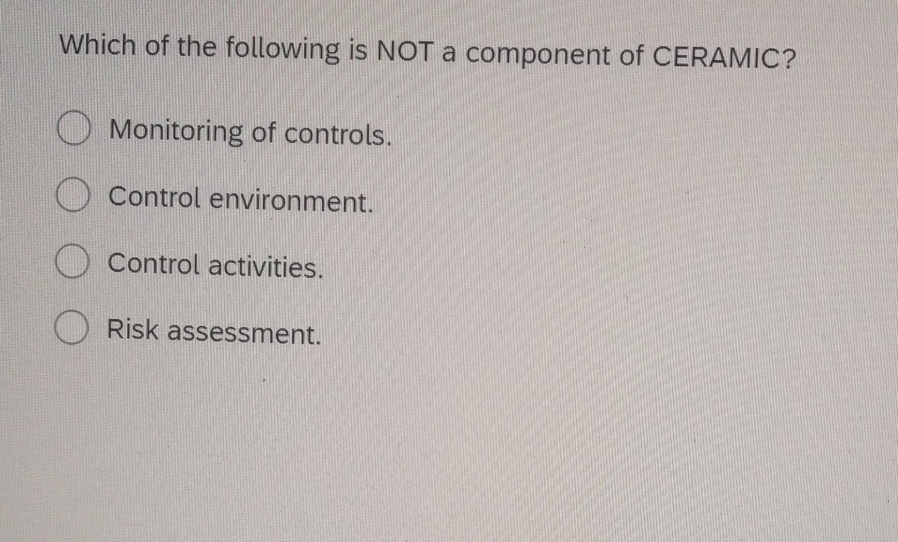 Which Of The Following Is A Key Component Solved Which of the following is NOT a component of CERAMIC? | Chegg.com