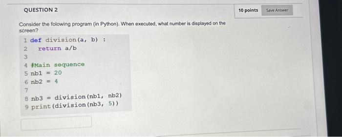Solved Consider the folowing program (in Python). When | Chegg.com