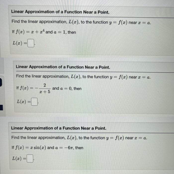Solved Linear Approximation of a Function Near a Point. Find | Chegg.com