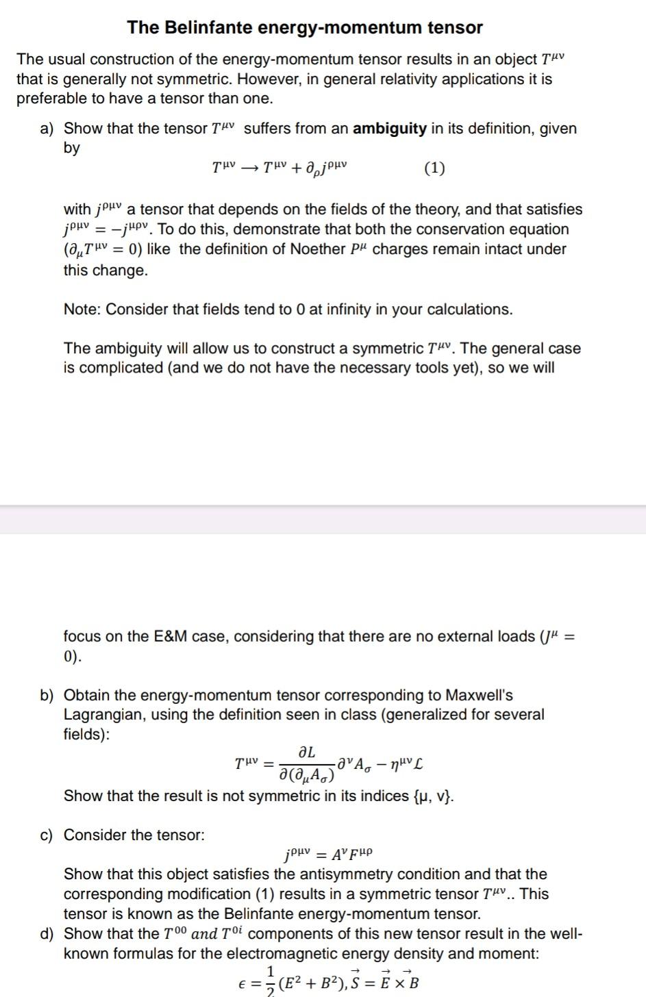 The usual construction of the energy-momentum tensor | Chegg.com