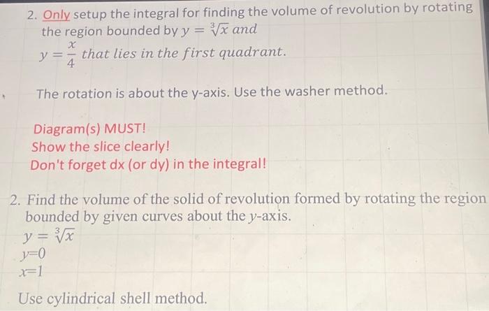 Solved 2. Only setup the integral for finding the volume of | Chegg.com