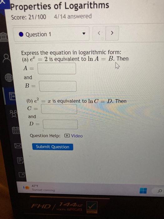 Solved Properties Of Logarithms Score 21 1004 14 Answered Chegg Com   Image