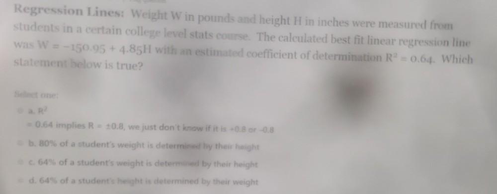 Solved Regression Lines: Weight W in pounds and height H in | Chegg.com