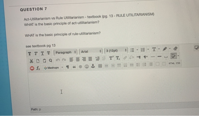 Solved QUESTION 7 Act-Utilitarianism vs Rule Utilitarianism | Chegg.com
