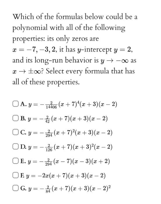 Solved Which Of The Formulas Below Could Be A Polynomial Chegg Com