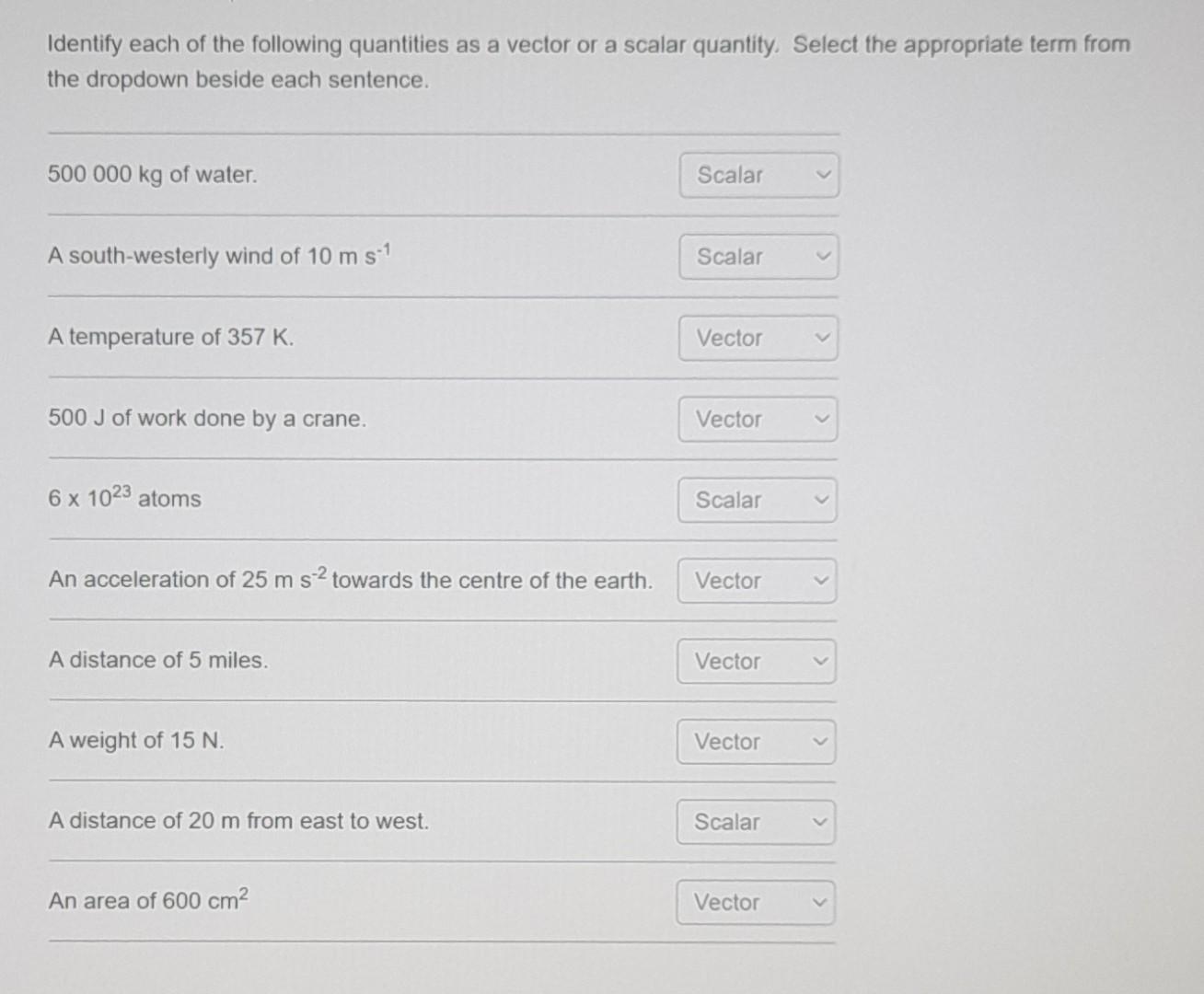 Solved Identify each of the following quantities as a vector | Chegg.com
