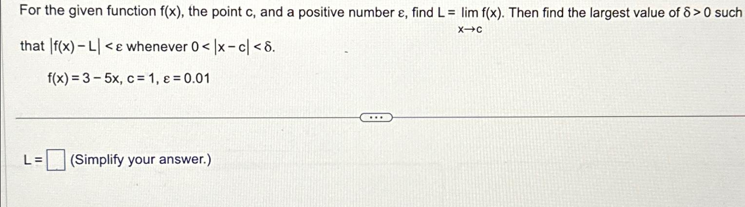 Solved For the given function f(x), ﻿the point c, ﻿and a | Chegg.com