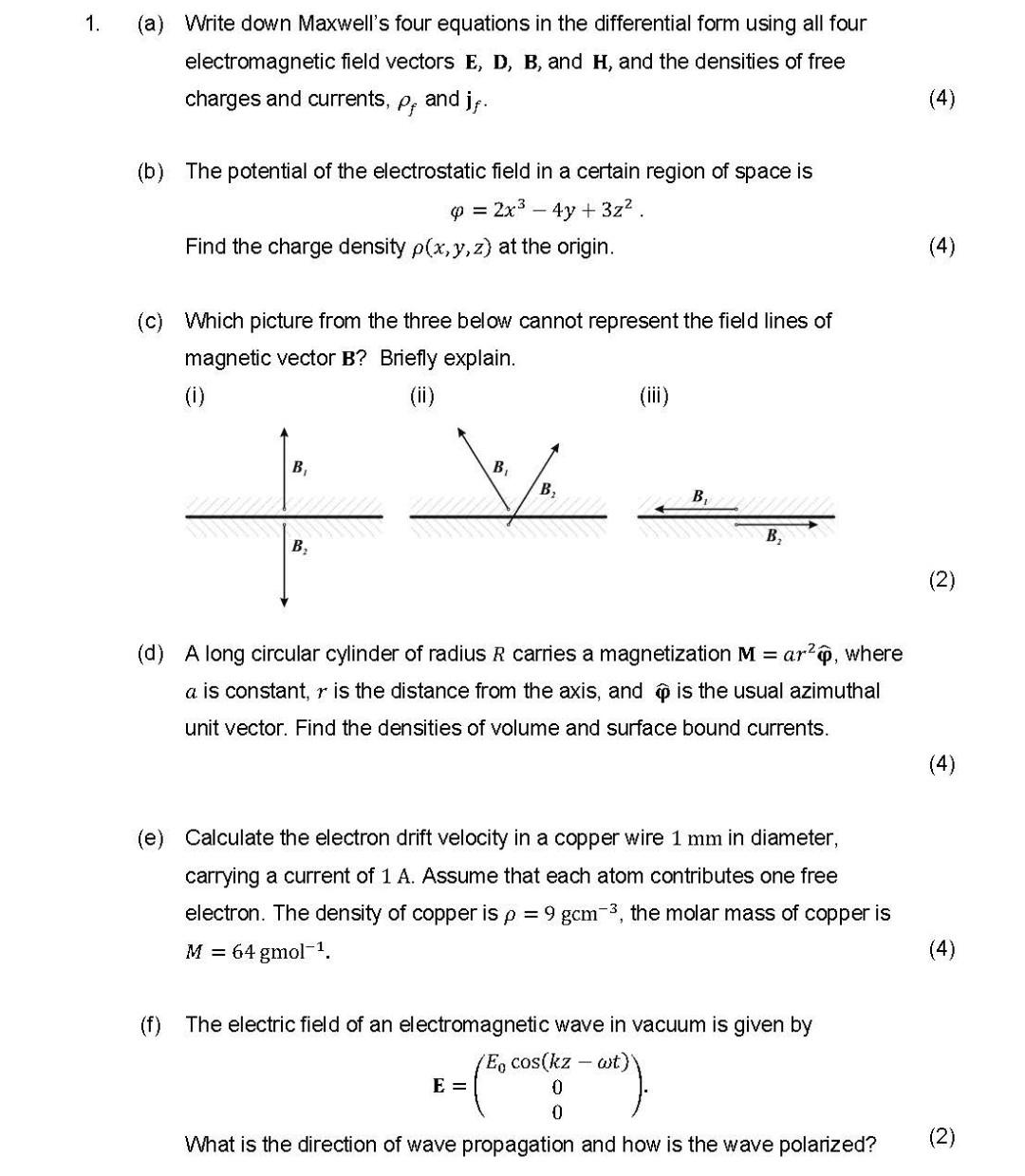 Solved (a) Write Down Maxwell's Four Equations In The | Chegg.com