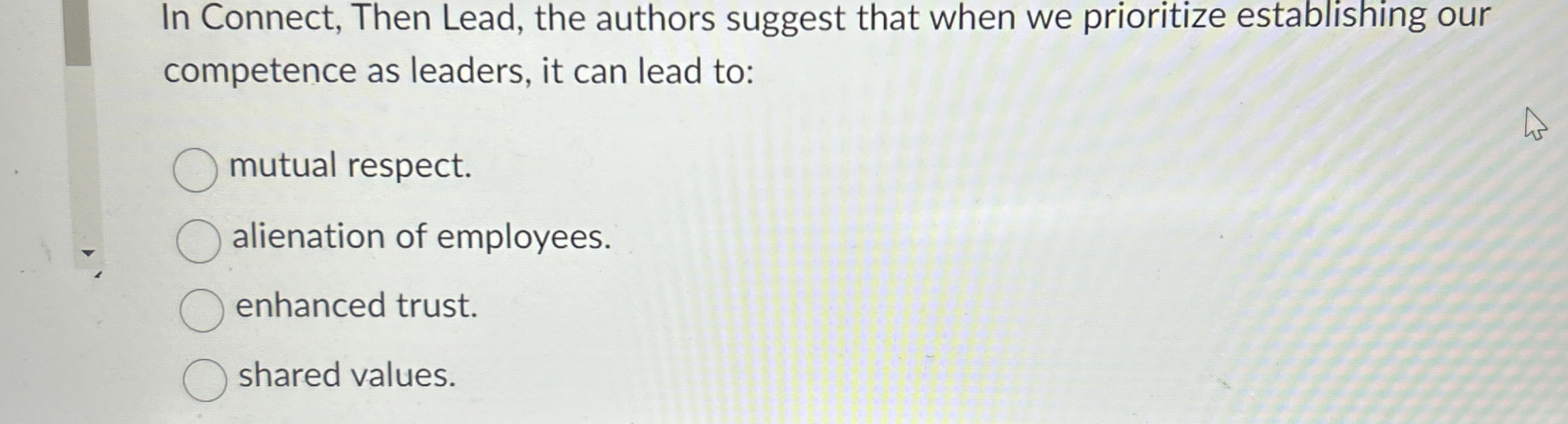 Solved In Connect, Then Lead, the authors suggest that when | Chegg.com