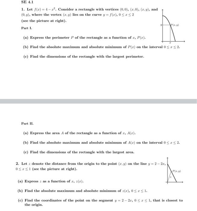 Solved SE 4.1 1. Let () = 4 - 2. Consider a rectangle with | Chegg.com