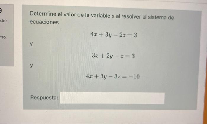 Solved Determine El Valor De La Variable X Al Resolver El Chegg Com