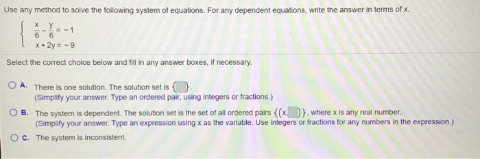 Solved Use any method to solve the following system of | Chegg.com