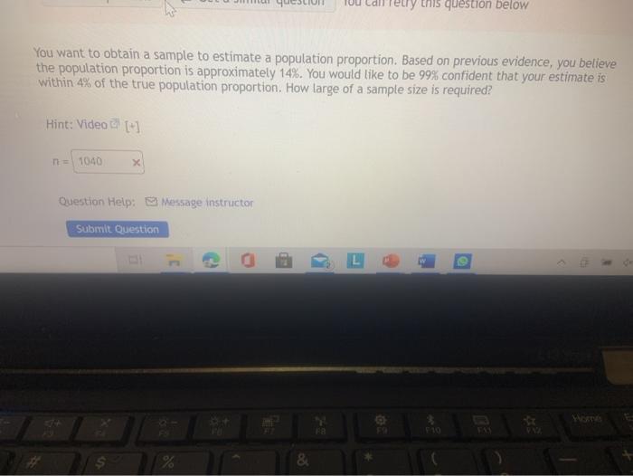 Solved try this question below You want to obtain a sample | Chegg.com
