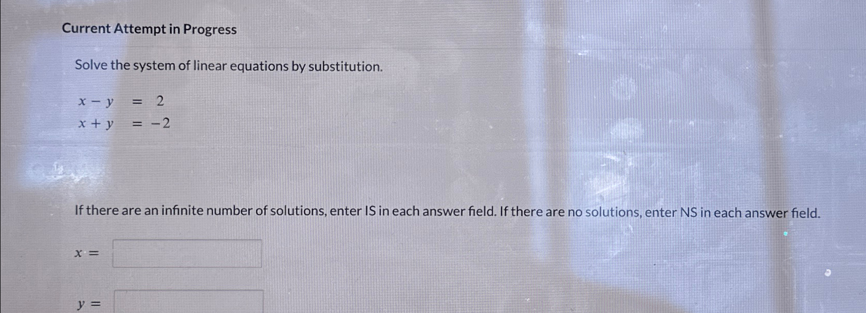 Solved Current Attempt in ProgressSolve the system of linear | Chegg.com