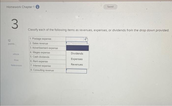 Solved Classify Each Of The Following Items As Revenues, | Chegg.com