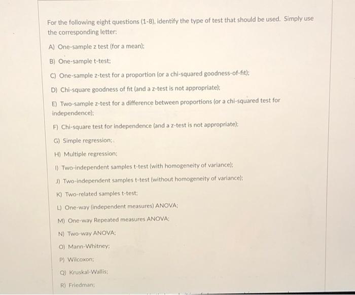 Solved For the following eight questions (1-8), identify the | Chegg.com