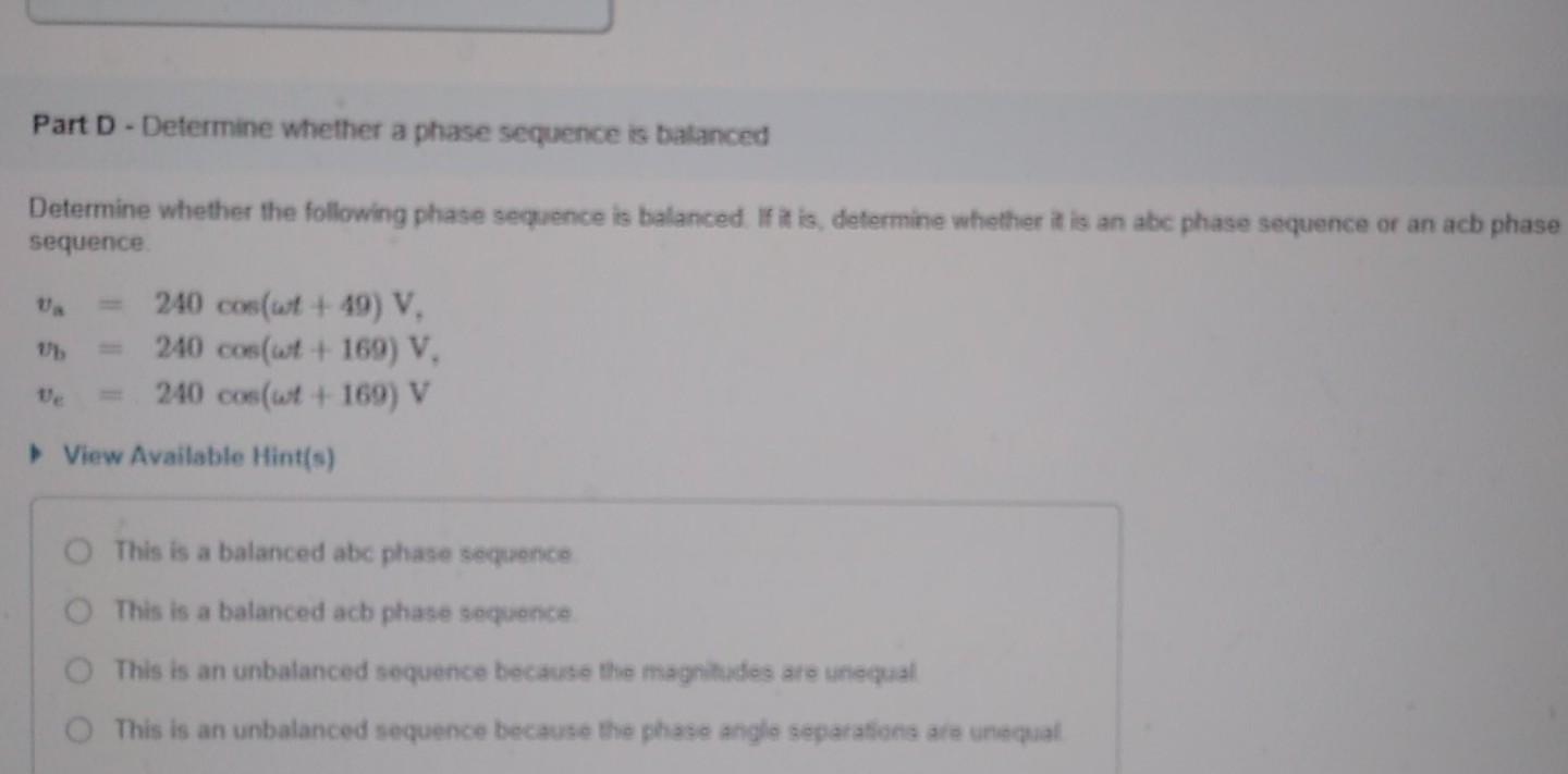 Solved Part D- Determine whether a phase sequence is | Chegg.com