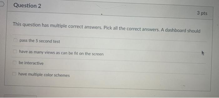 Solved Question 2 3 pts This question has multiple correct | Chegg.com