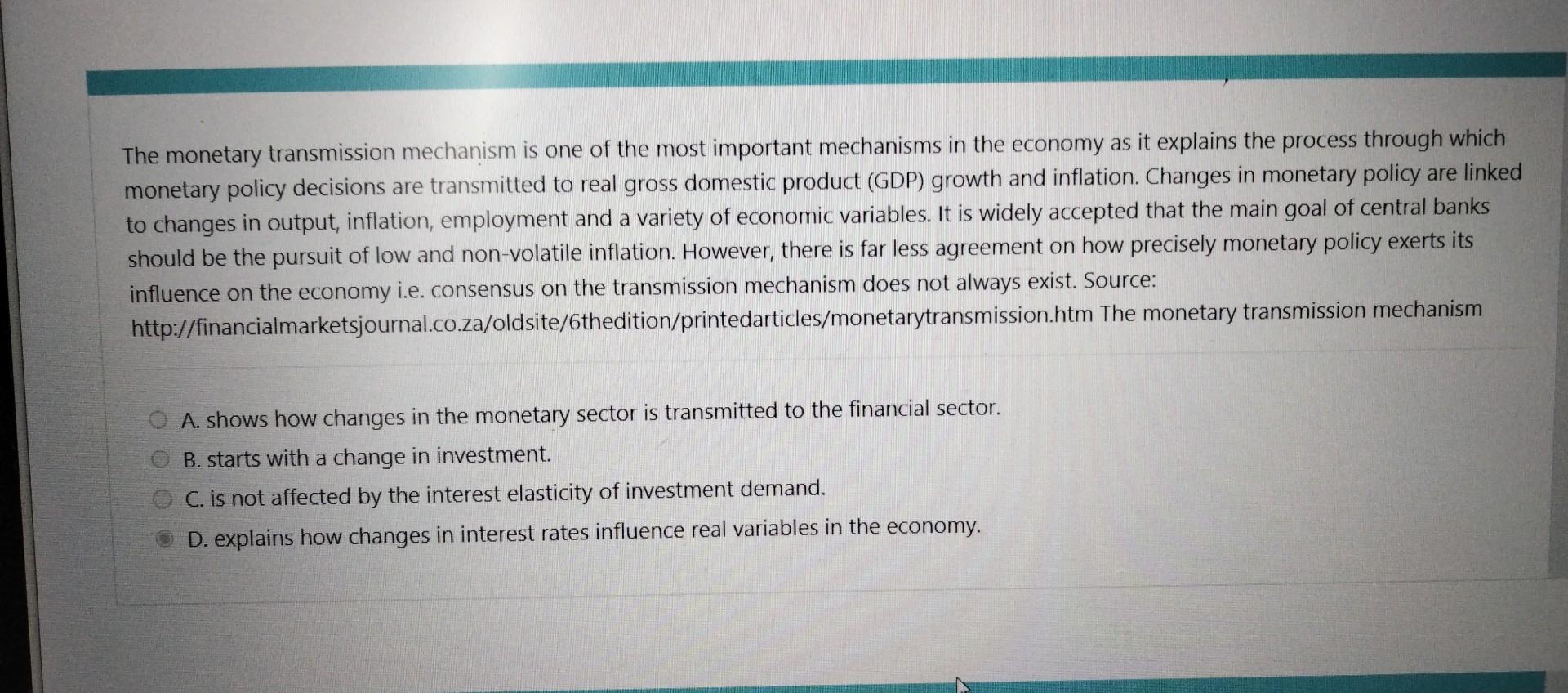 Solved The Monetary Transmission Mechanism Is One Of The | Chegg.com