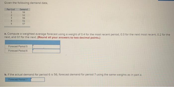 solved-compute-a-three-period-moving-average-forecast-given-chegg