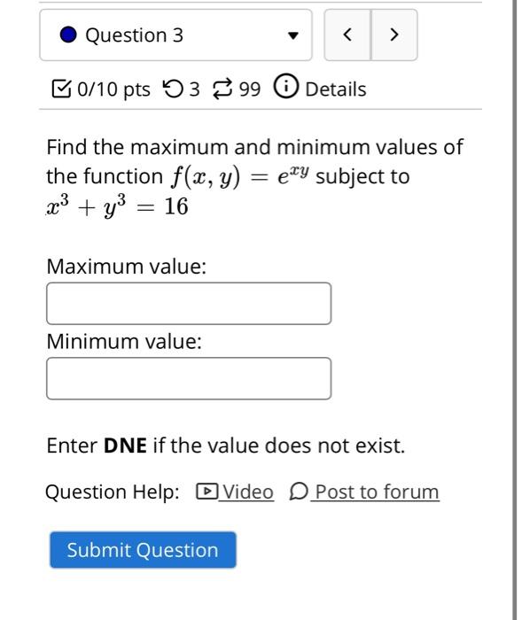 Solved Question 3 0/10 pts 3 399 Details Find the maximum | Chegg.com