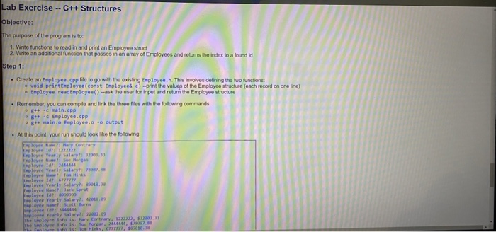Solved Lab Exercise - C++ Structures Objective: The purpose | Chegg.com