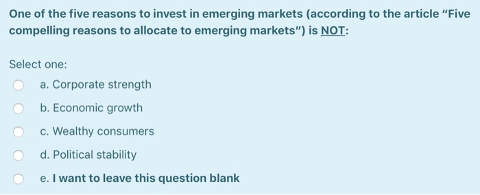 Solved One of the five reasons to invest in emerging markets | Chegg.com