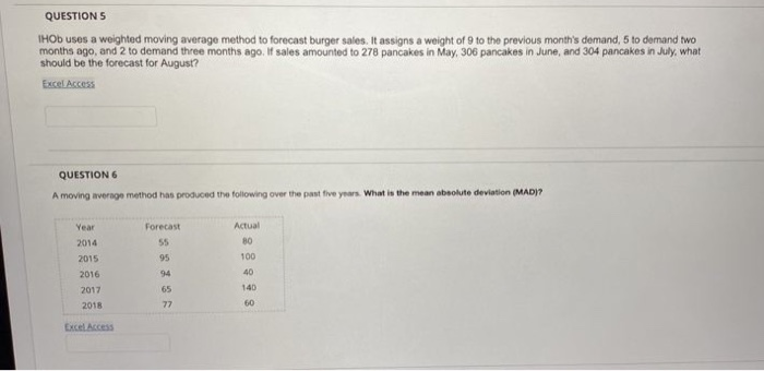 Solved QUESTIONS IHOb uses a weighted moving average method | Chegg.com