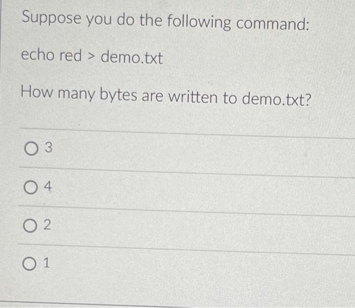 Solved Select the file descriptor for stdin. 03 O 3 ОО 0 1