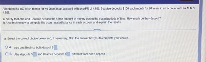 Solved Abe deposits 50 each month for 40 years in an Chegg